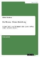 Die Herren - Diener Beziehung