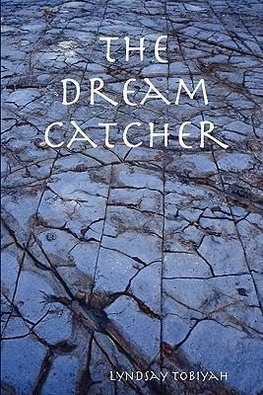 The Dream Catcher