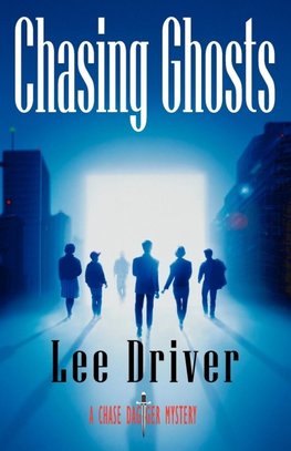Chasing Ghosts