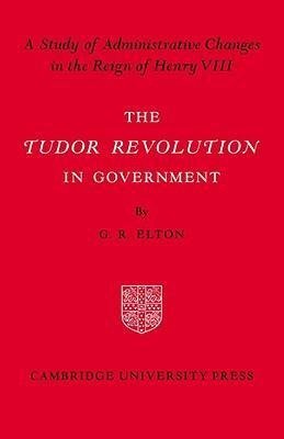 Tudor Revolution in Government