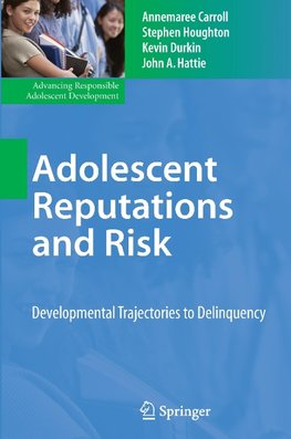 Adolescent Reputations and Risk