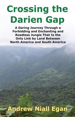 Crossing the Darien Gap