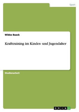 Krafttraining im Kindes- und Jugendalter