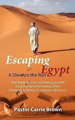 Escaping Egypt