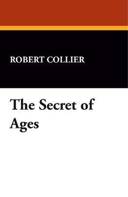 The Secret of the Ages