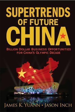 SUPERTRENDS OF FUTURE CHINA
