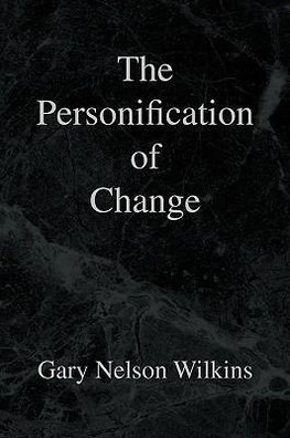 The Personification of Change