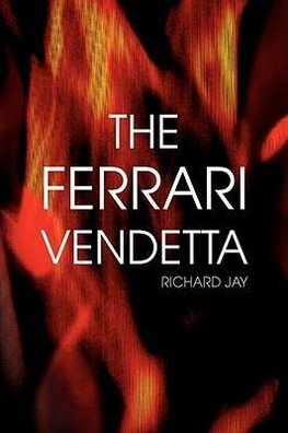 The Ferrari Vendetta