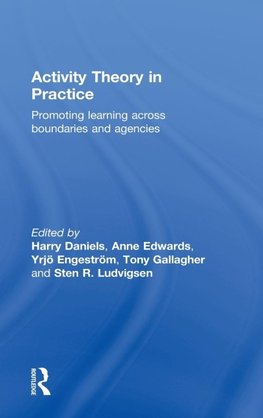 Activity Theory in Practice