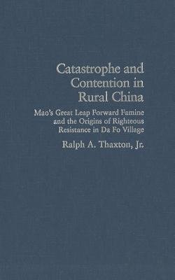 Catastrophe Contention Rural China