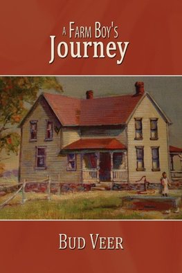 A Farm Boy's Journey