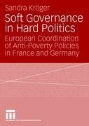 Soft Governance in Hard Politics