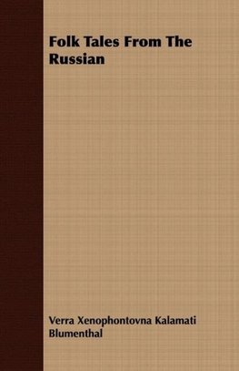 Folk Tales from the Russian