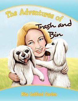 The Adventures of Trash and Bin