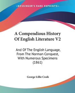 A Compendious History Of English Literature V2
