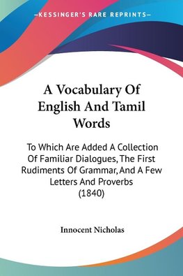 A Vocabulary Of English And Tamil Words