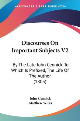 Discourses On Important Subjects V2
