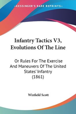 Infantry Tactics V3, Evolutions Of The Line