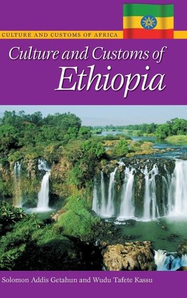 Culture and Customs of Ethiopia