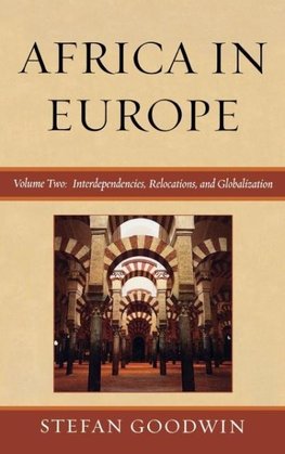 Africa in Europe, Volume Two