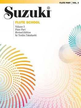 Suzuki Flute School, Vol 3: Flute Part