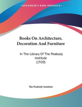 Books On Architecture, Decoration And Furniture