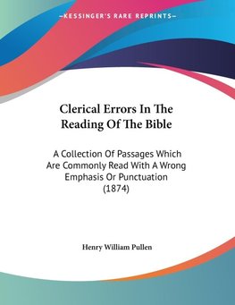 Clerical Errors In The Reading Of The Bible
