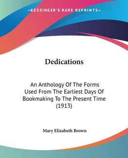 Dedications