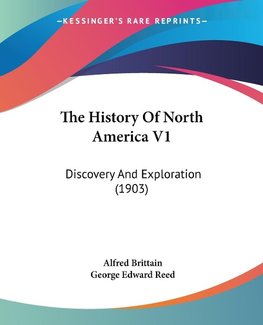 The History Of North America V1