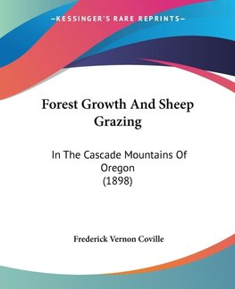 Forest Growth And Sheep Grazing