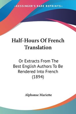 Half-Hours Of French Translation