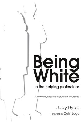Being White in the Helping Professions
