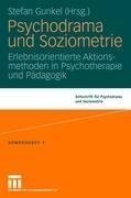 Psychodrama und Soziometrie
