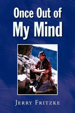 Once Out of My Mind