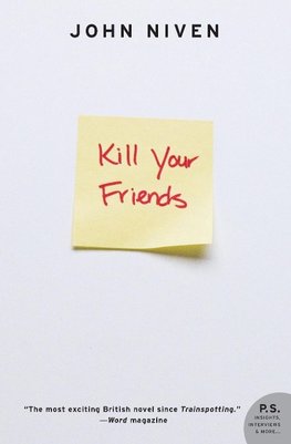 Kill Your Friends (Revised)