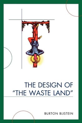 Design of The Waste Land