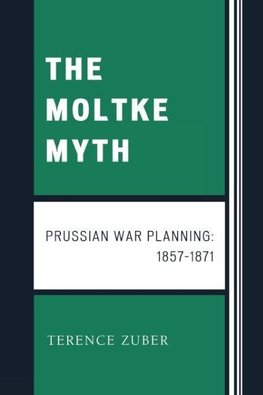 The Moltke Myth