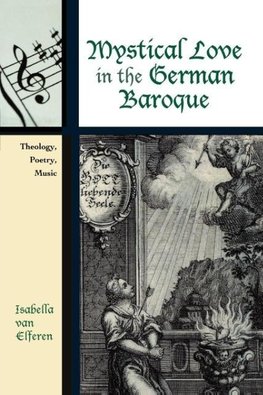 Mystical Love in the German Baroque