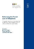 Reforming the French Law of Obligations