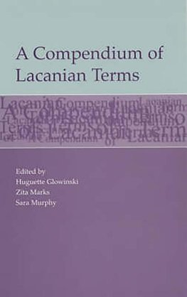 Compendium of Lacanian Terms