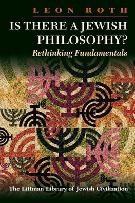 Is There a Jewish Philosophy? Rethinking Fundamentals