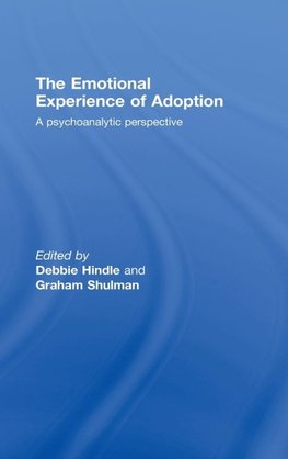 The Emotional Experience of Adoption