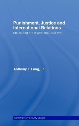 Punishment, Justice and International Relations