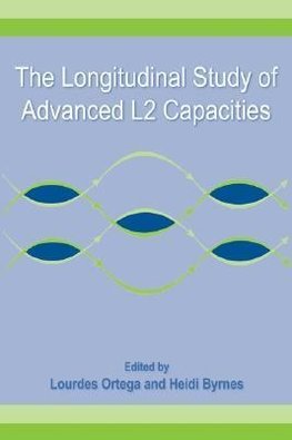 The Longitudinal Study of Advanced L2 Capacities
