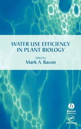 Water Use Efficiency in Plant Biology