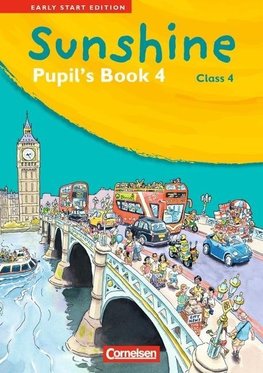 Sunshine - Early Start Edition 4. Pupil's Book