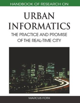 Handbook of Research on Urban Informatics