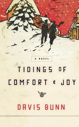The Tidings of Comfort and Joy