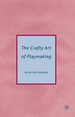 The Crafty Art of Playmaking