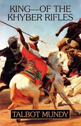 King -- Of the Khyber Rifles